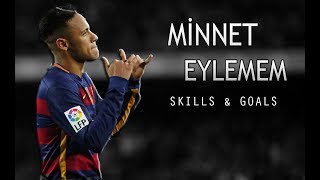 Neymar Jr. ● Minnet Eylemem 2017 ● HD