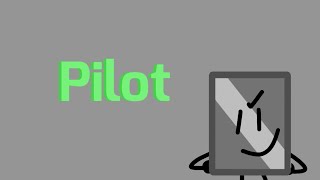 Overpowered Objects: The Pilot