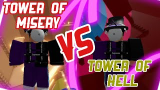 Tower Of Hell Vs. Tower Of Misery
