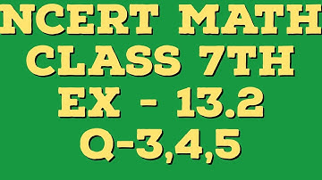Class 7 Ex 13.2 Q3,Q4,Q5 | Class 7th Exercise 13.2 Q3 to Q5 Chapter 13 Exponents NCERT Solutions