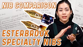 Esterbrook Estie Specialty Nib Comparison