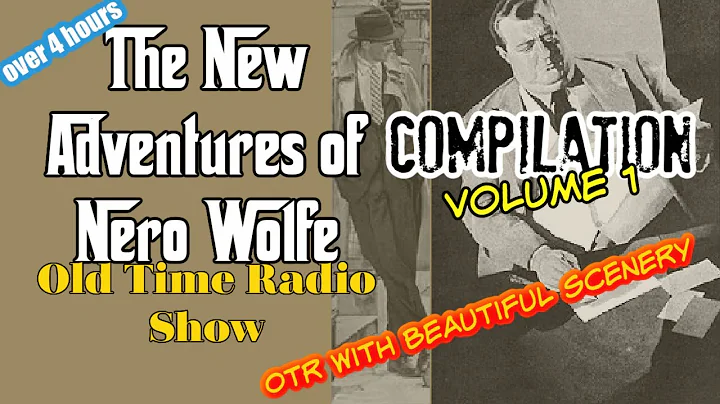 The New Adventures of Nero Wolfe Compilation Volum...