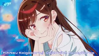 Kanojo, Okarishimasu 2nd Season Opening Full 『Himitsu Koigokoro』 CHiCO with HoneyWorks 1 Hour