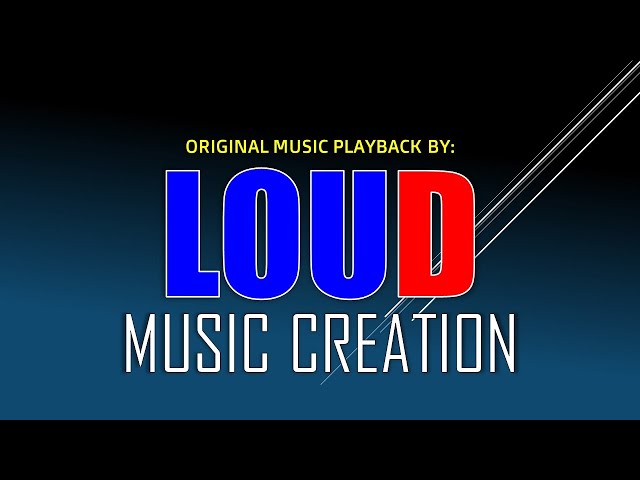 LOUD Music Creation Official Live Stream - ORIGINAL MUSIC PLAYBACK class=