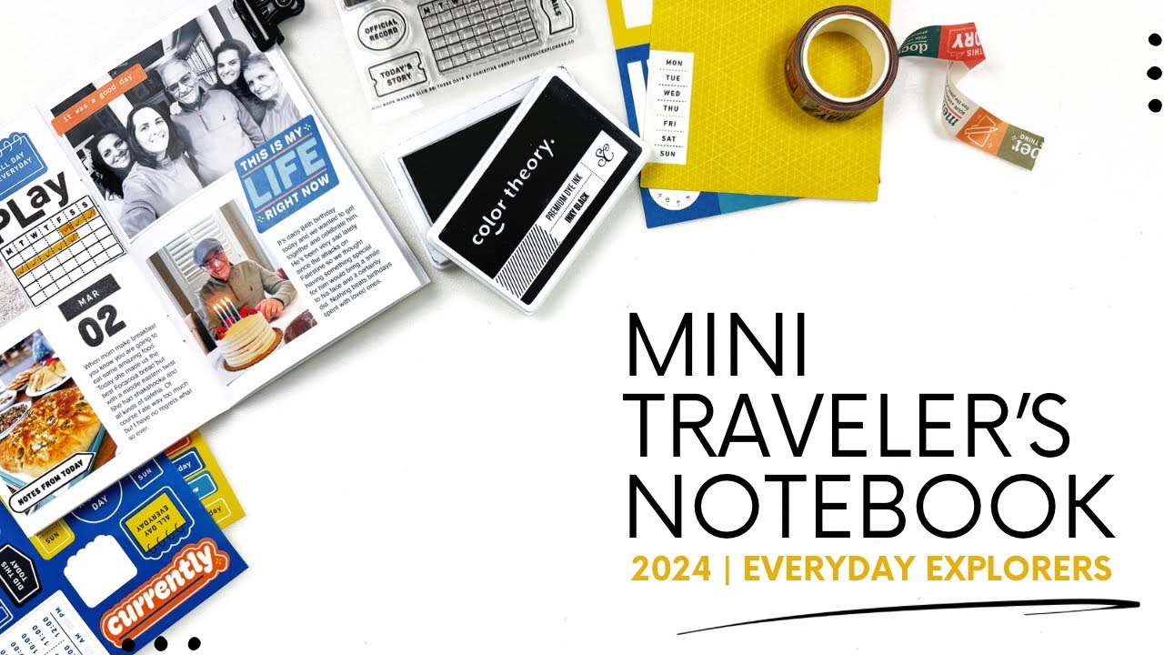 Everyday Explorers | Mini Traveler's Notebook Layout March 2024