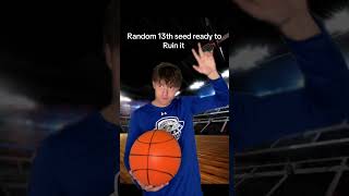 March madness brackets are all safe until them