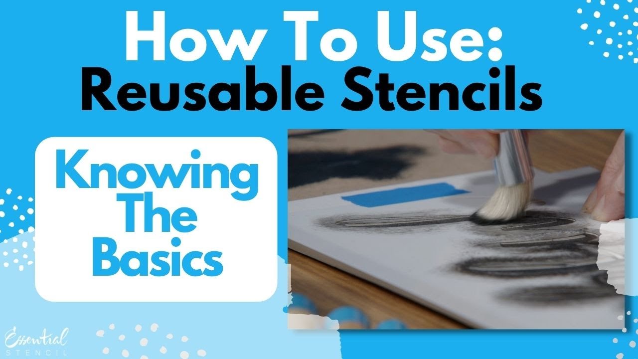 How To Save Time & Money By Learning To Use Reusable Stencils