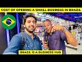 How much does it cost to start a business in brazil  pakistani in brazil  sarosh hassan