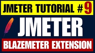 JMeter tutorial #9 | Blazemeter extension to Generate JMeter Scripts