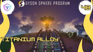 Titanium Alloy [Dyson Sphere | E48]