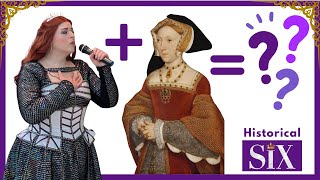 SIX Costume   But make it Historical