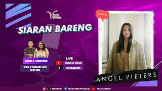 V SIARAN BARENG ANGEL PIETERS