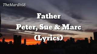 _FATHER_PETER, SUE & MARC_(A very sad song)