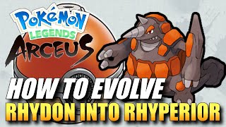 Pokemon Legends: Arceus - How To Evolve Rhydon Into Rhyperior / How To Get Rhyperior