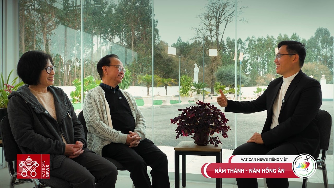 Năm Thánh - Năm Hồng Ân #65: Anh chị Tiến Nhàn, Đức
