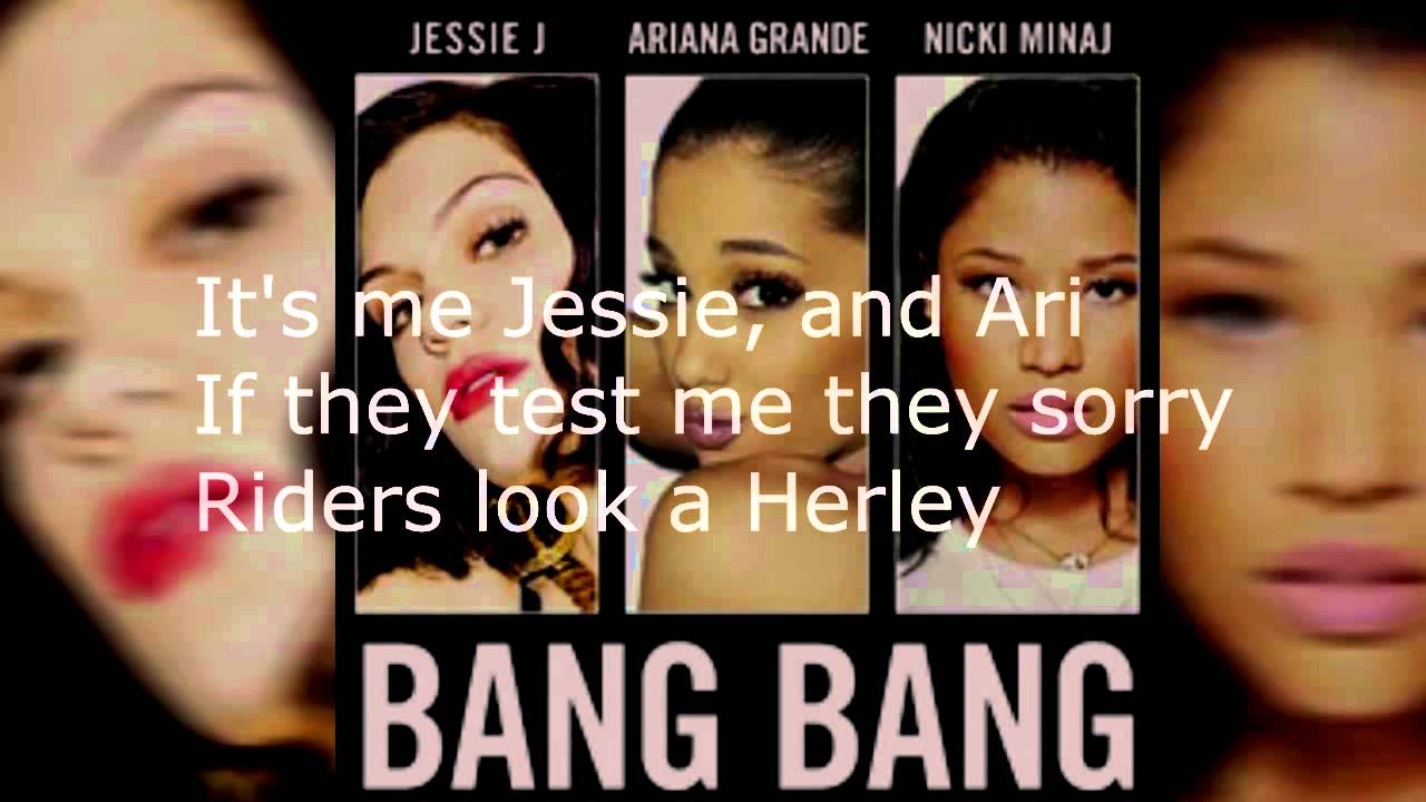 Bang Bang Jessie J Ariana Grande Nicki Minaj Lyrics Hd