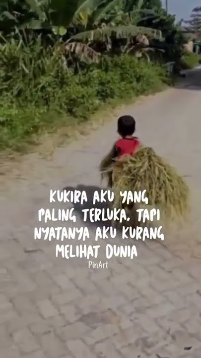 berakit-rakit ke hulu berenang-renang ke tepian #janganlupasubscribe #shortvideo
