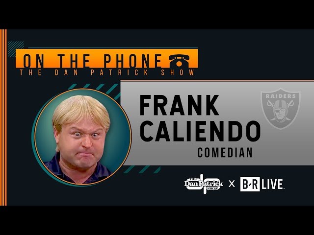 "Jon Gruden" (aka Frank Caliendo) Talks Hard Knocks with Dan Patrick | Full Interview | 8/7/19