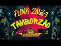 🔴 FUNK LIGHT 2024 💥 TAMBORZÃO 🎵💥 MUITO GRAVE ⚡ SO AS MELHORES TIKTOK  💀 ((( DJ JUNINHO BNS ))) ☯ ✪ 🔊