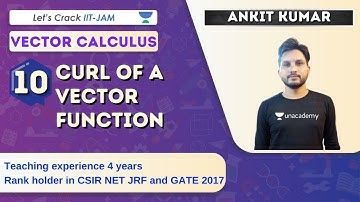 Curl of a Vector Function | Vector calculus | Target IIT-JAM 2021 | Ankit Kumar