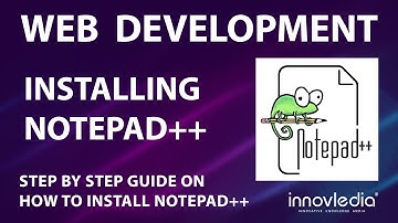 Notepad++ Download and Install - Step-by-Step Guide