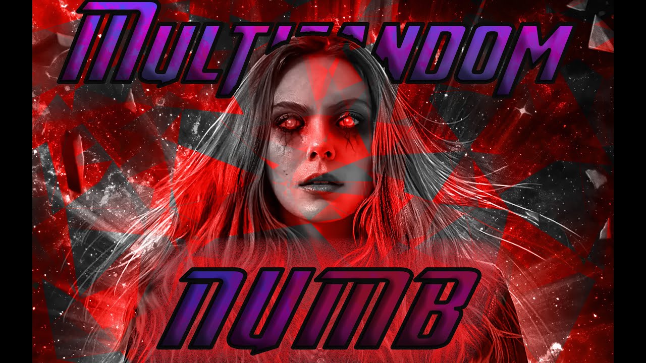 Multifandom || Numb