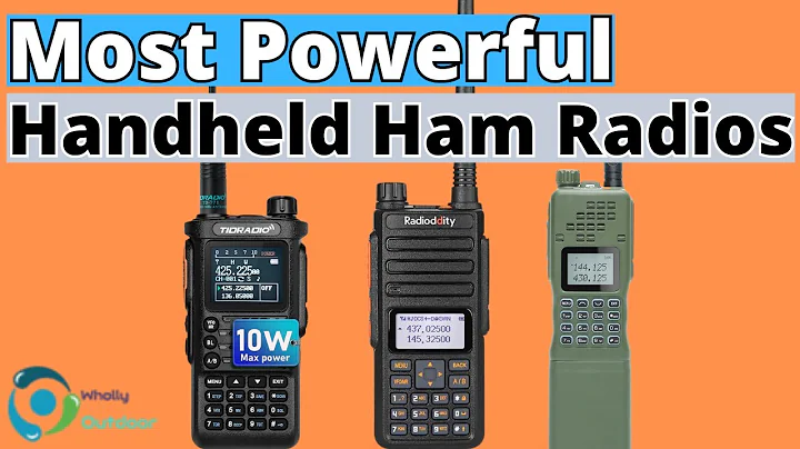 THE MOST POWERFUL HANDHELD HAM RADIOS IN 2025!