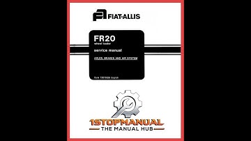 FIAT ALLIS FR20 & FR20B WHEEL LOADER TRACTOR SERVICE REPAIR MANUAL