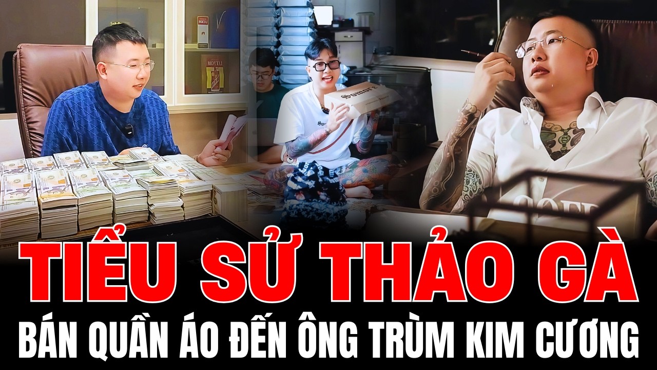 Tiểu sử Thảo Gà, Từ Bán Quần Áo Đến Trùm Kim Cương Lục Hỷ: Bí Mật Lên Đời Nhanh Chóng Trong 2 Năm.