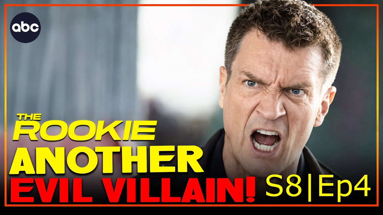 The Rookie Season 8 Episode 4 Another Evil Villain! ABC - US News Box Official