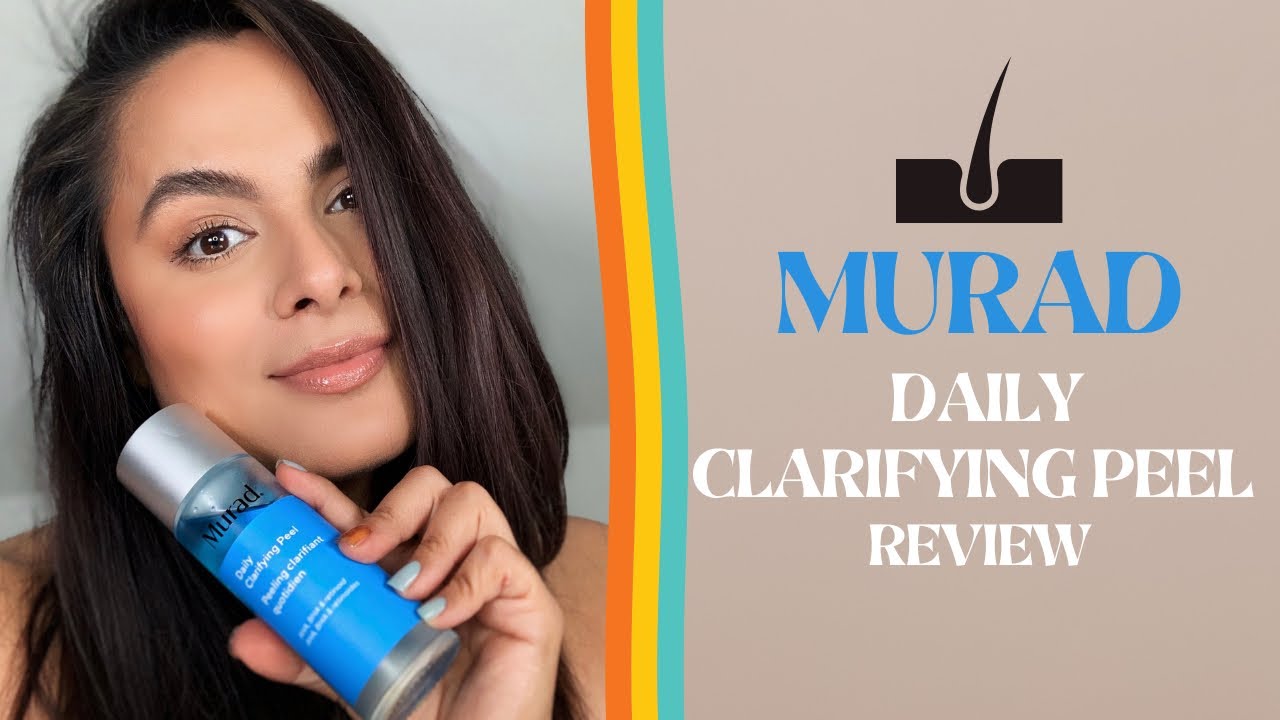 MURAD Daily Clarifying Peel Review | Nadia Vega