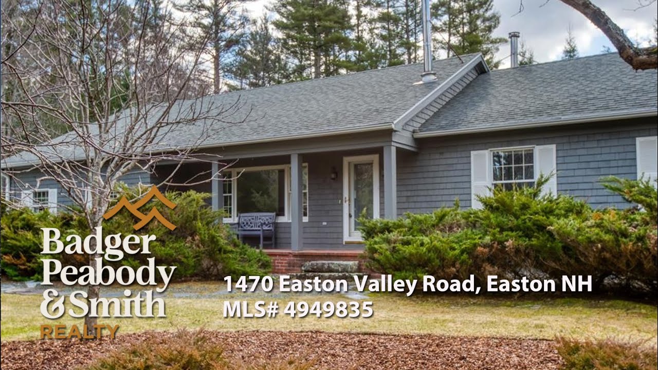 1470 Easton Valley Road, Easton NH 03580 • MLS 4949835 YouTube