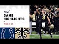 Colts vs. Saints Week 15 Highlights | NFL 2019
