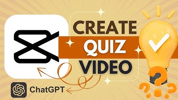 Create Quiz Videos With CapCut And Chat GPT - CapCut Tutorial