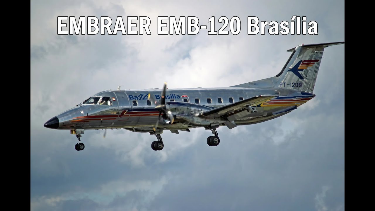 #03 - EMBRAER - EMB 120 Brasília 