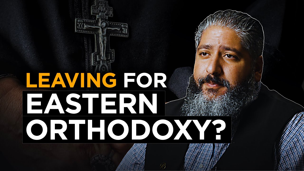 Watch this Before You Convert to Eastern Orthodoxy