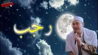 'ABUYA UCI' AMALAN HEBAT DI BULAN RAJAB