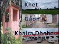 Mere gaon se khaira tak  vlog 16  prateek saini khairapunjabidhaba