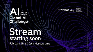 Opening of the hackathon Global AI Challenge 2022