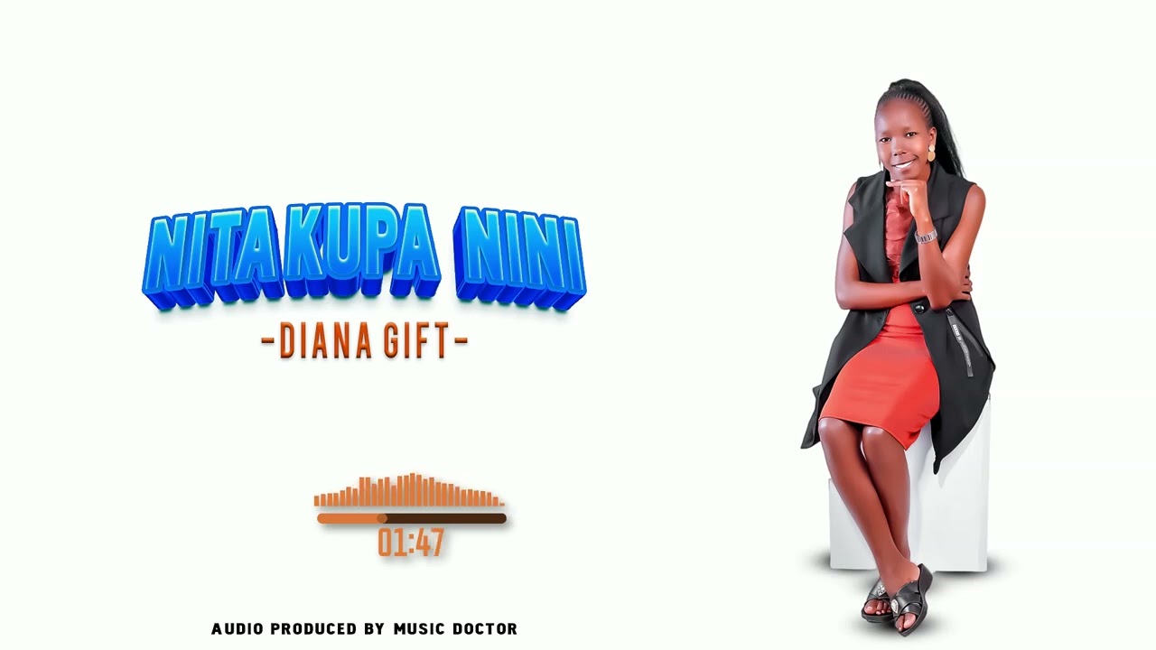 DIANA GIFT--NITAKUPA NINI [Official Visualizer]2026