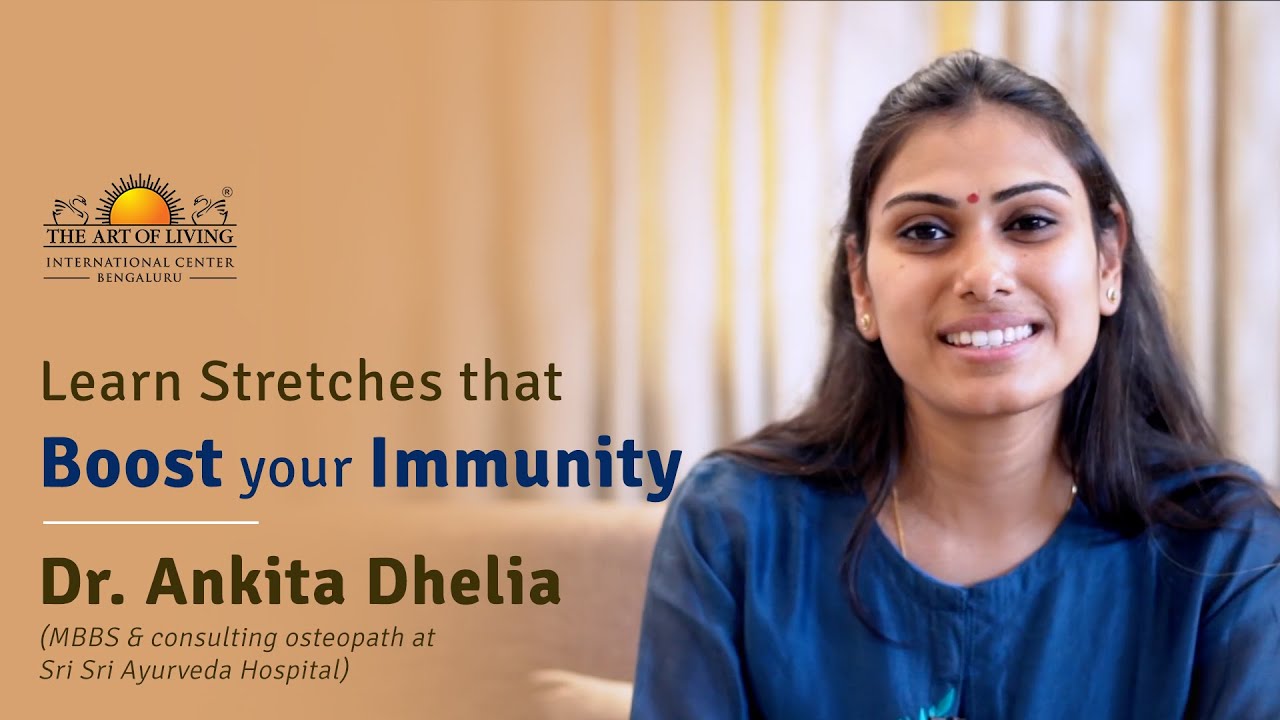 Stretches to Boost your Immunity | Dr. Ankita Dhelia