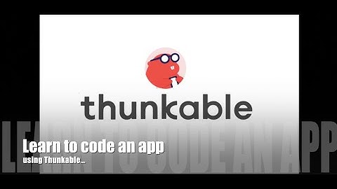Learn the basics of creating an App in Thunkable, Labels, Text Input, Button, Image and block coding