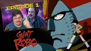 SFR: Giant Robo: The Day the Earth Stood Still (Episode 1) "The Black Attache Case" REACTION!