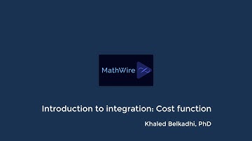 Introduction to integration: Cost function