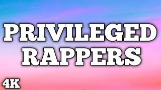 Drake - Privileged rappers ( Lyrics ) , 21 savage | 4k quality