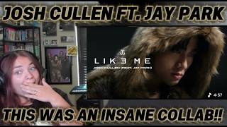JOSH CULLEN Ft. Jay Park - 'LIKE ME' Official MV|REACTION *INSANE COLLAB!*