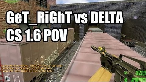 POV: GeT_RiGhT vs. DELTA @IEM 5 fnatic CS 1.6 Demo