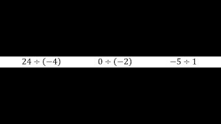 Dividing Integers | Positive and Negative Division Step-by-Step 11