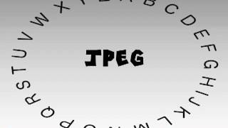 How to Say or Pronounce JPEG