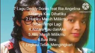 7 Lagu Deddy Dores feat Ria Angelina